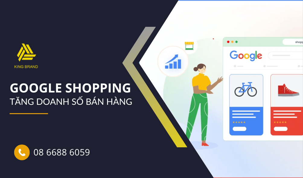Dịch vụ quảng cáo Google Shopping Dịch vụ quảng cáo Google Shopping